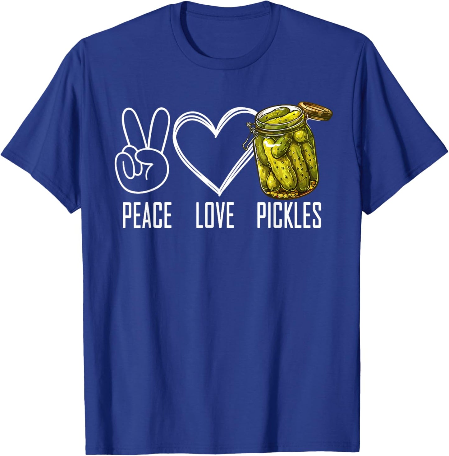 Peace Love Pickles Retro Jar Of Sliced Pickles Funny Food T-Shirt - T-Shirt | Royal