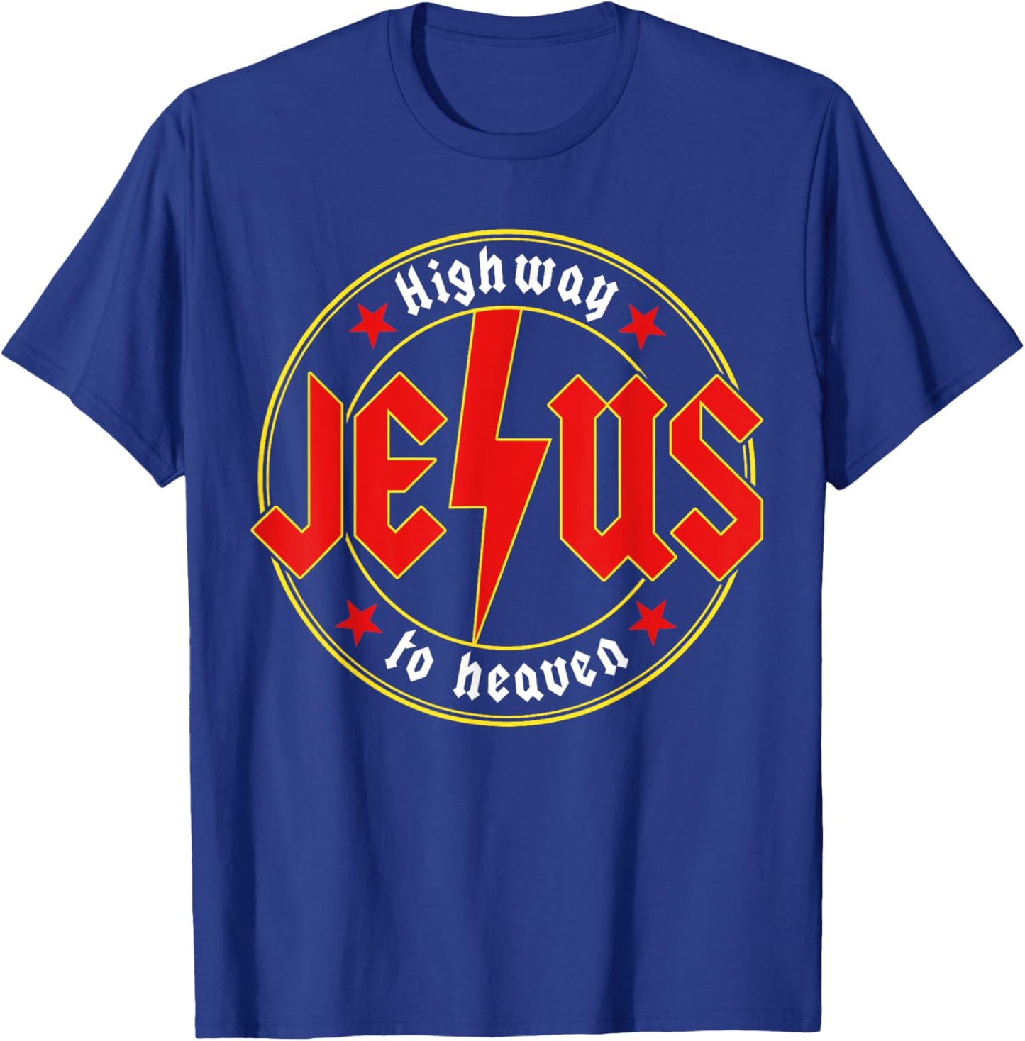 Jesus Highway To Heaven Christian Bible Verse Faith Prayer T-Shirt - T-Shirt | Royal