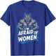 I'm Afraid Of Women Werewolf T-Shirt - T-Shirt | Royal