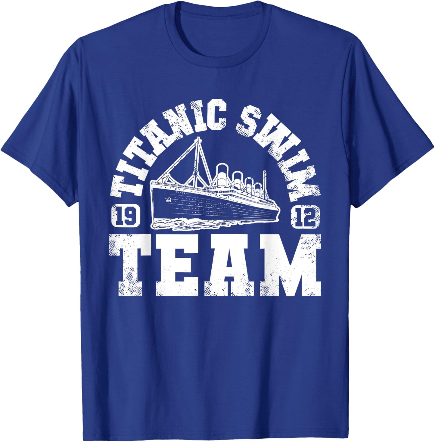 Titanic Swim Team - Funny & Tragic Swimming & Boating Design T-Shirt - T-Shirt | Royal