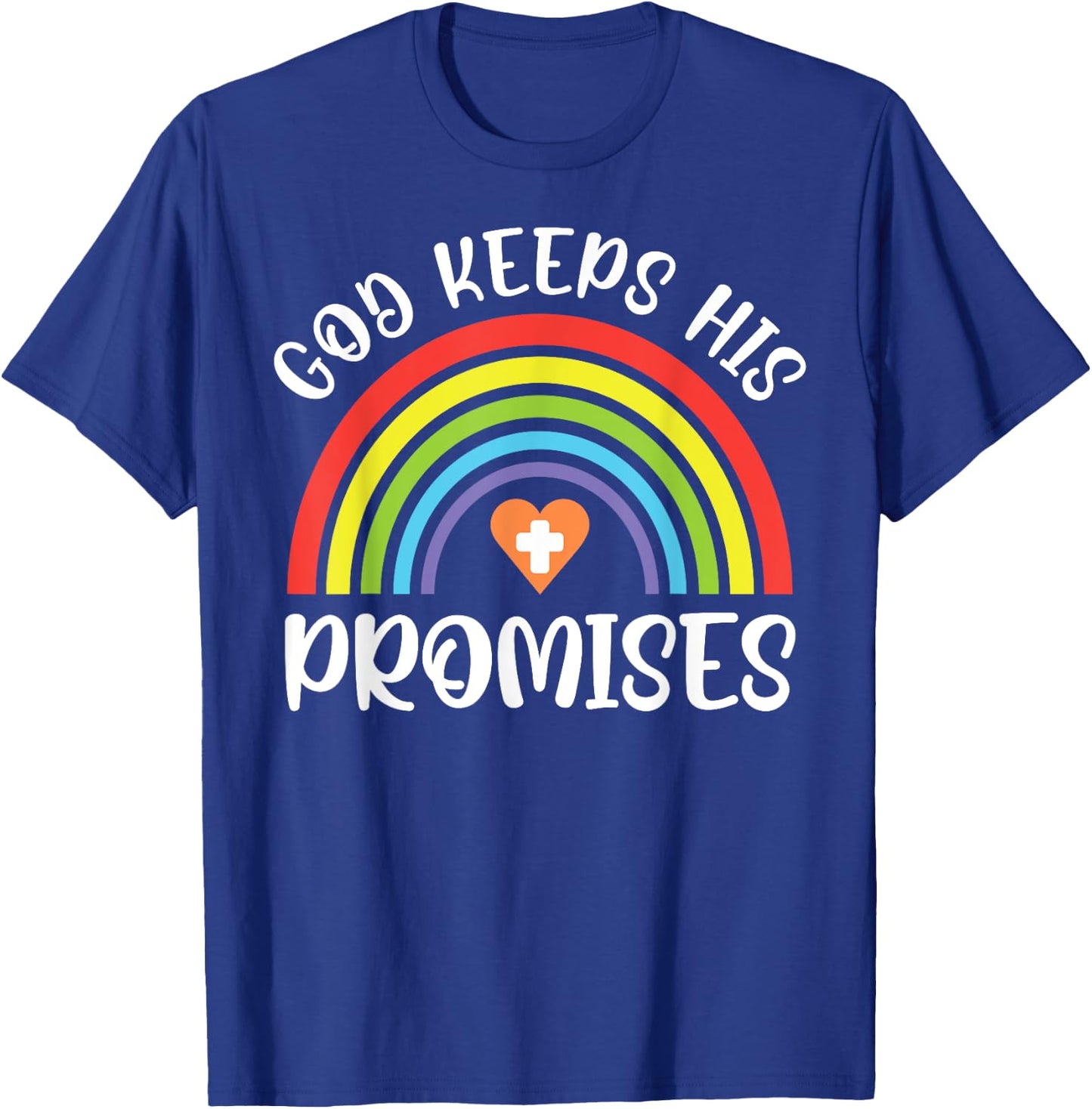 Christian Rainbow God Keeps His Promises Bible Noah T-Shirt - T-Shirt | Royal