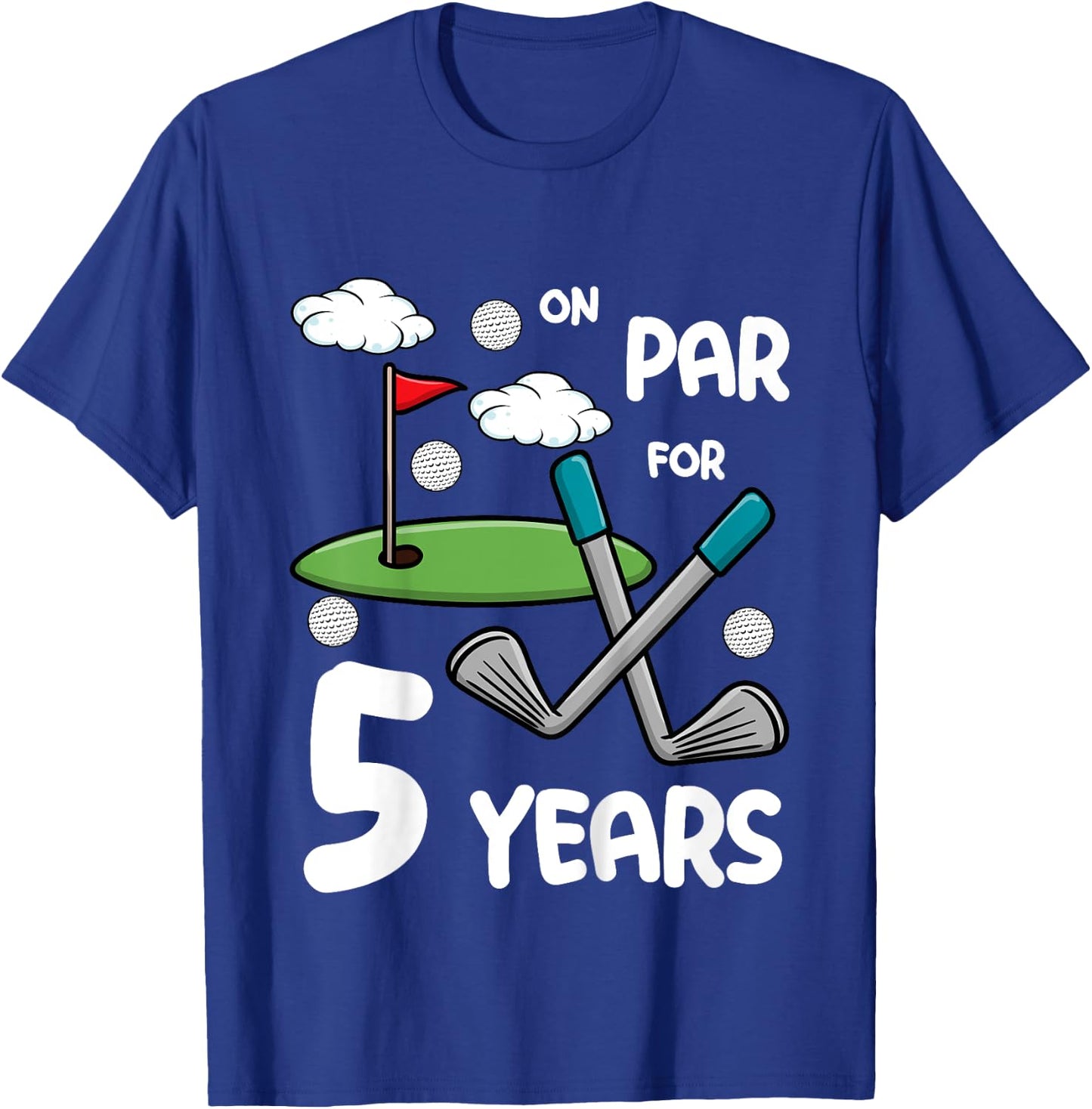 5th Birthday Golf Funny Golfer 5 Year Old Boy Girl T-Shirt - T-Shirt | Royal
