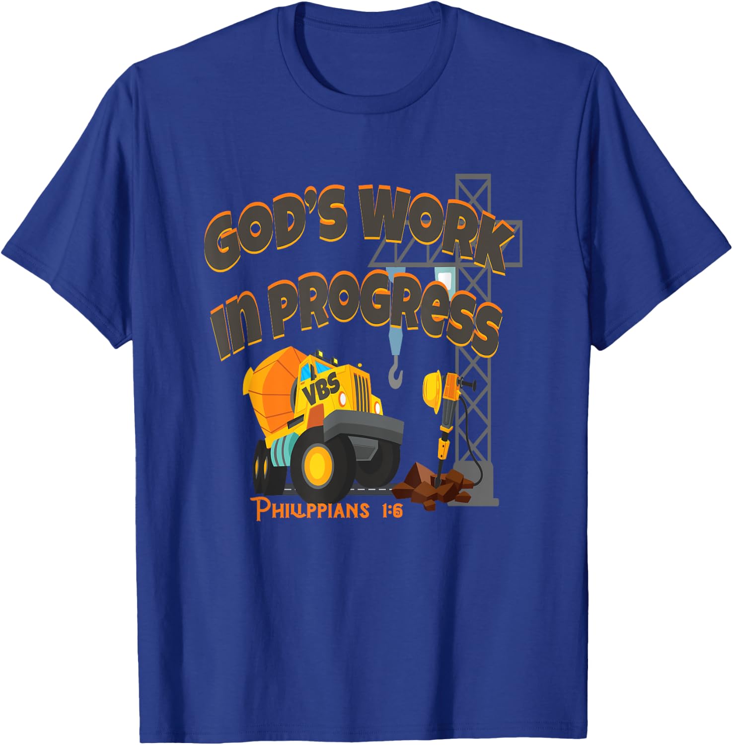 VBS 2020 Concrete Cranes Gods Work Under Construction Truck T-Shirt - T-Shirt | Royal