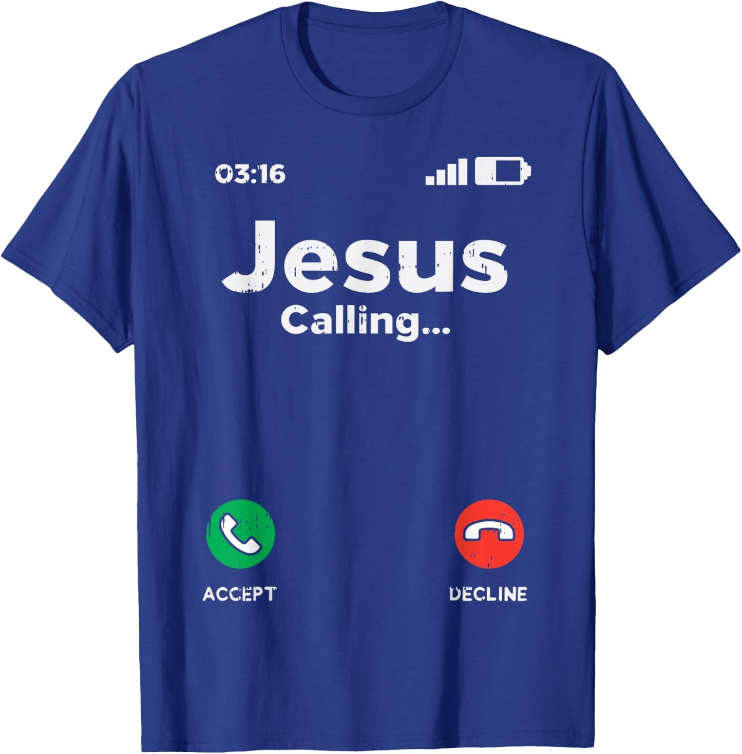 Jesus Calling God Christ Faith Religious Christian Gift T-Shirt - T-Shirt | Royal