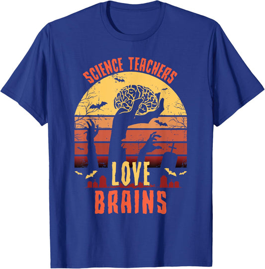 Science Teachers Love Brains - Science Teacher Halloween T-Shirt - T-Shirt | Royal