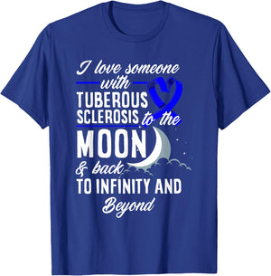 I Love Someone With Tuberous Sclerosis TSC Awareness T-Shirt - T-Shirt | Royal