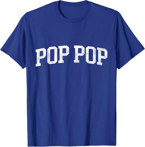 Pop Pop Classic Bold Font Pop Pop Birthday Gift T-Shirt - T-Shirt | Royal