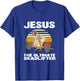 Deadlift Jesus I Christian Weightlifting Funny Workout Gym T-Shirt - T-Shirt | Royal