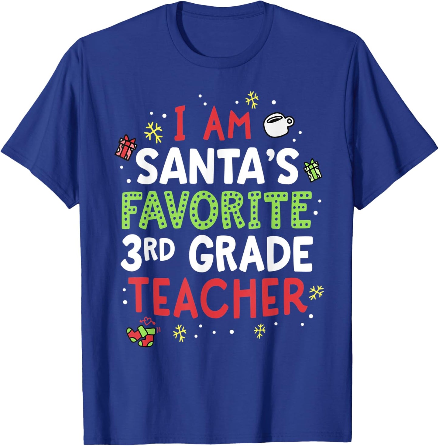 Santas Favorite Teacher Shirt Third 3rd Grade School Xmas T-Shirt - T-Shirt | Royal
