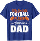 My Favorite Football Player Calls Me Dad Cute T-Shirt - T-Shirt | Royal