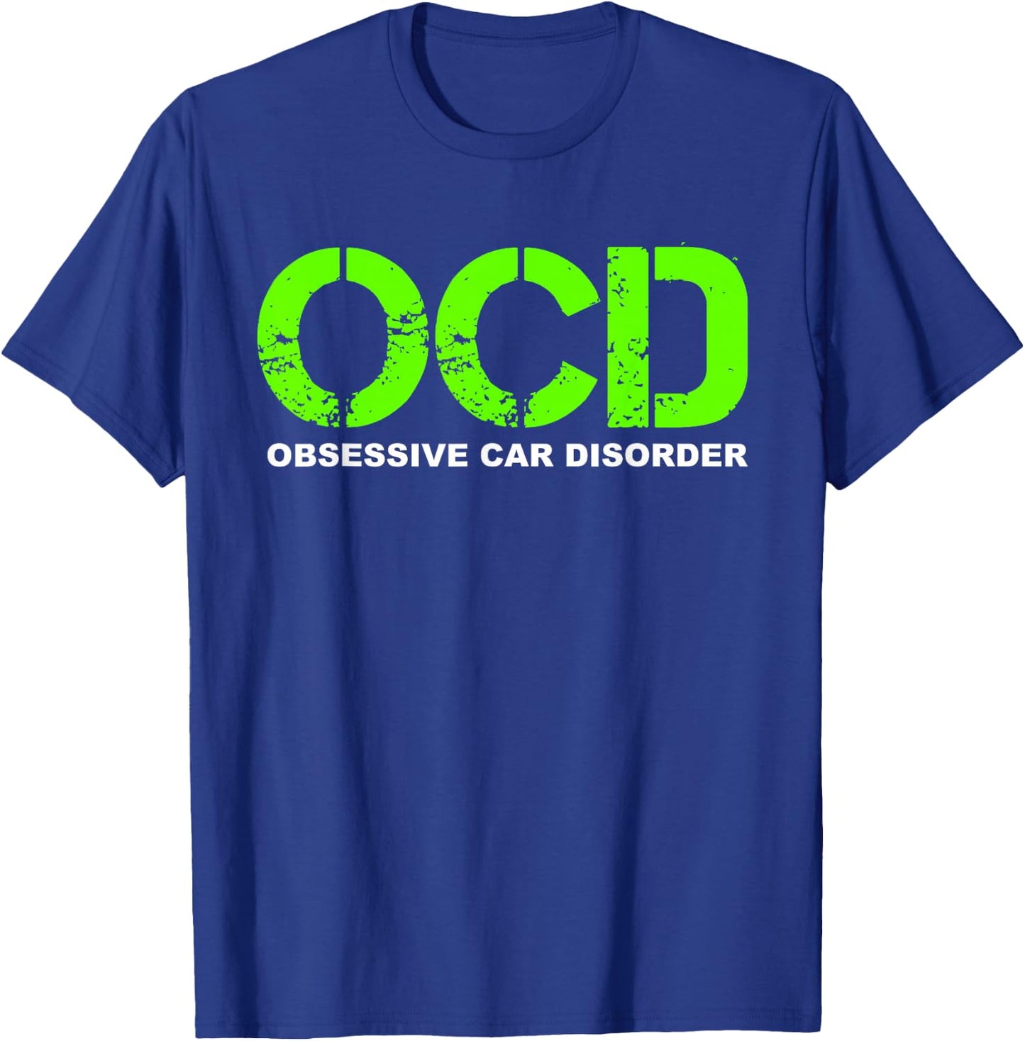OCD Obsessive Car Disorder - Funny Car Lover Gift Small T-Shirt - T-Shirt | Royal