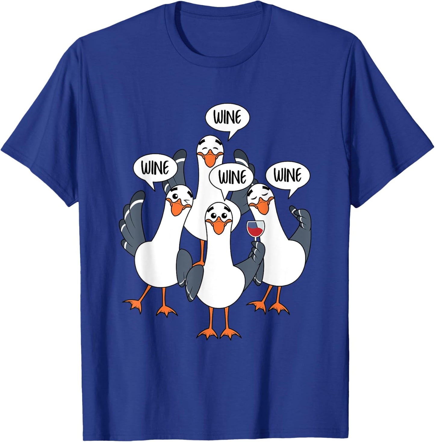 Seagull Wine Funny Bird Lover Drinking Enthusiast Women Gift T-Shirt - T-Shirt | Royal