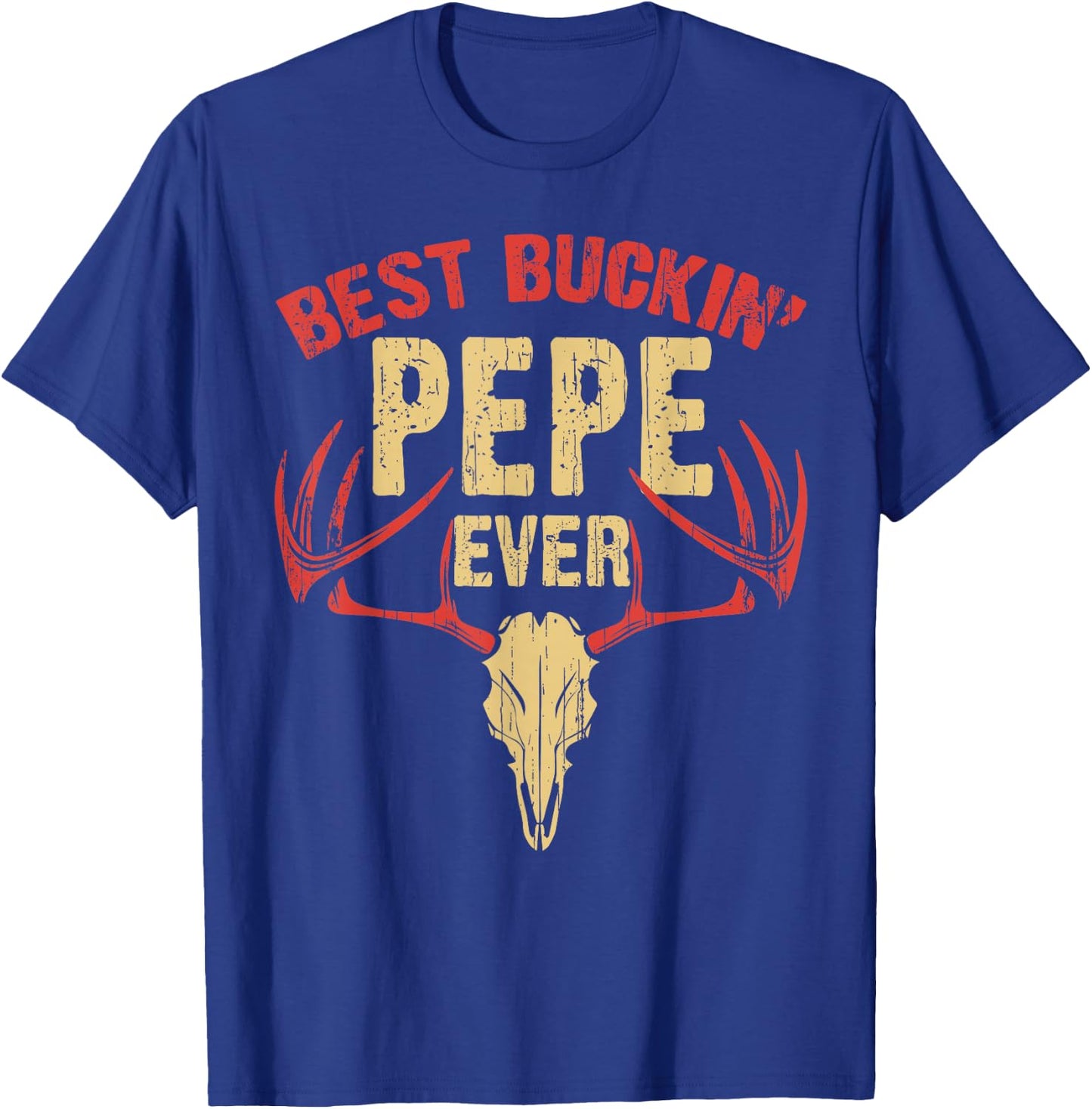 Best Buckin' Pepe Ever Shirt Deer Hunters Gift T-Shirt - T-Shirt | Royal