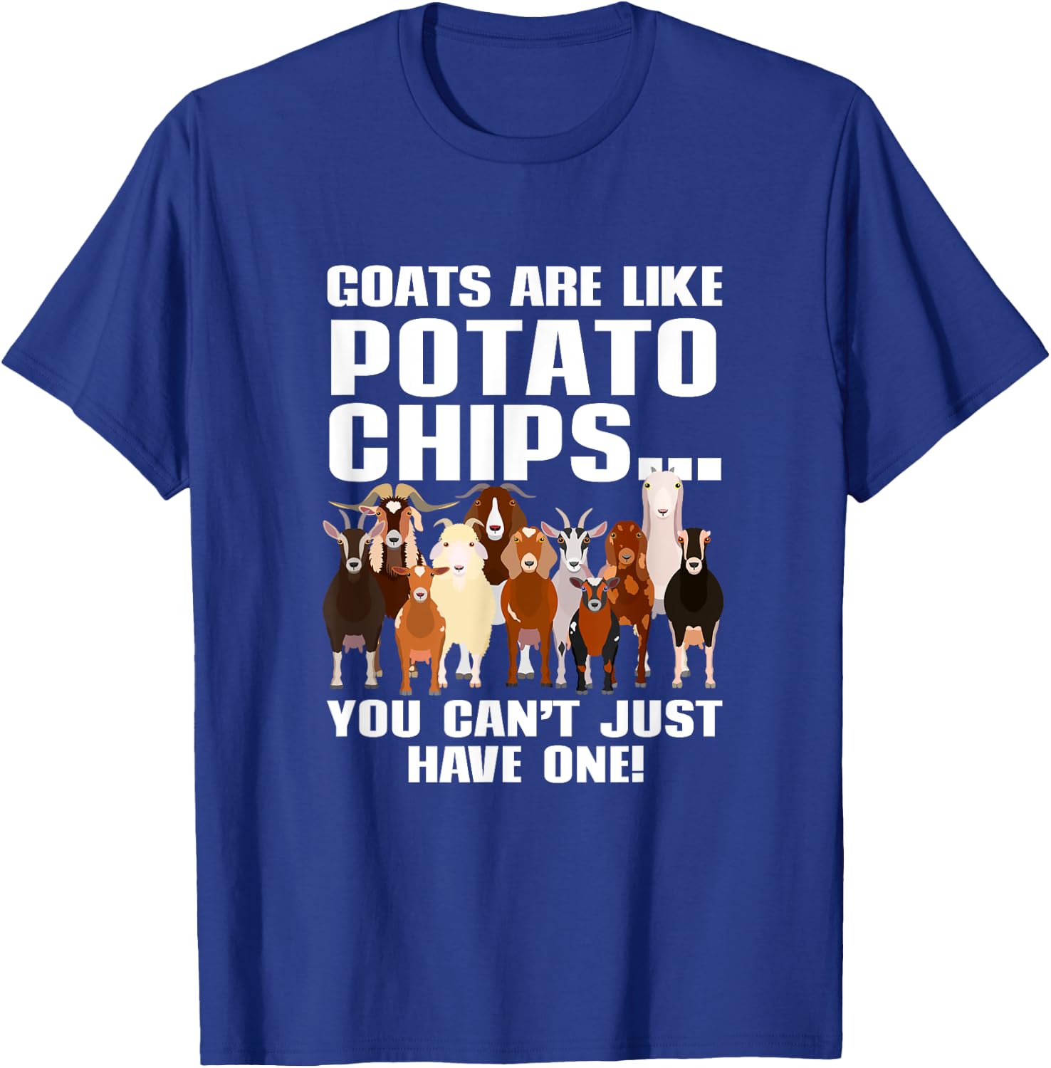 Goat Lovers Shirt | Farm Apparel Meme Pun Funny Goat T-Shirt - T-Shirt | Royal