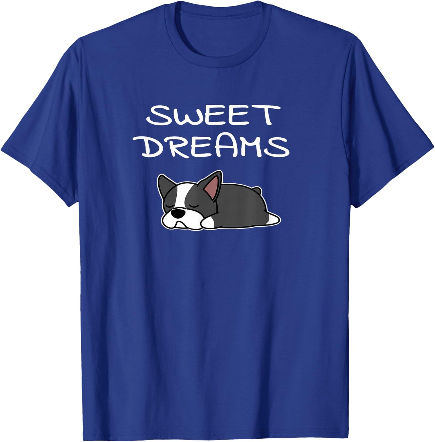 Boston Terrier Puppy Sweet Dreams Pajama for Bedtime T-Shirt - T-Shirt | Royal