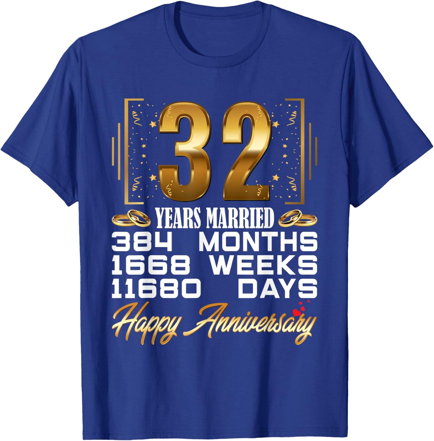 32 Years Married - Funny 32nd Wedding Anniversary T-Shirt - T-Shirt | Royal