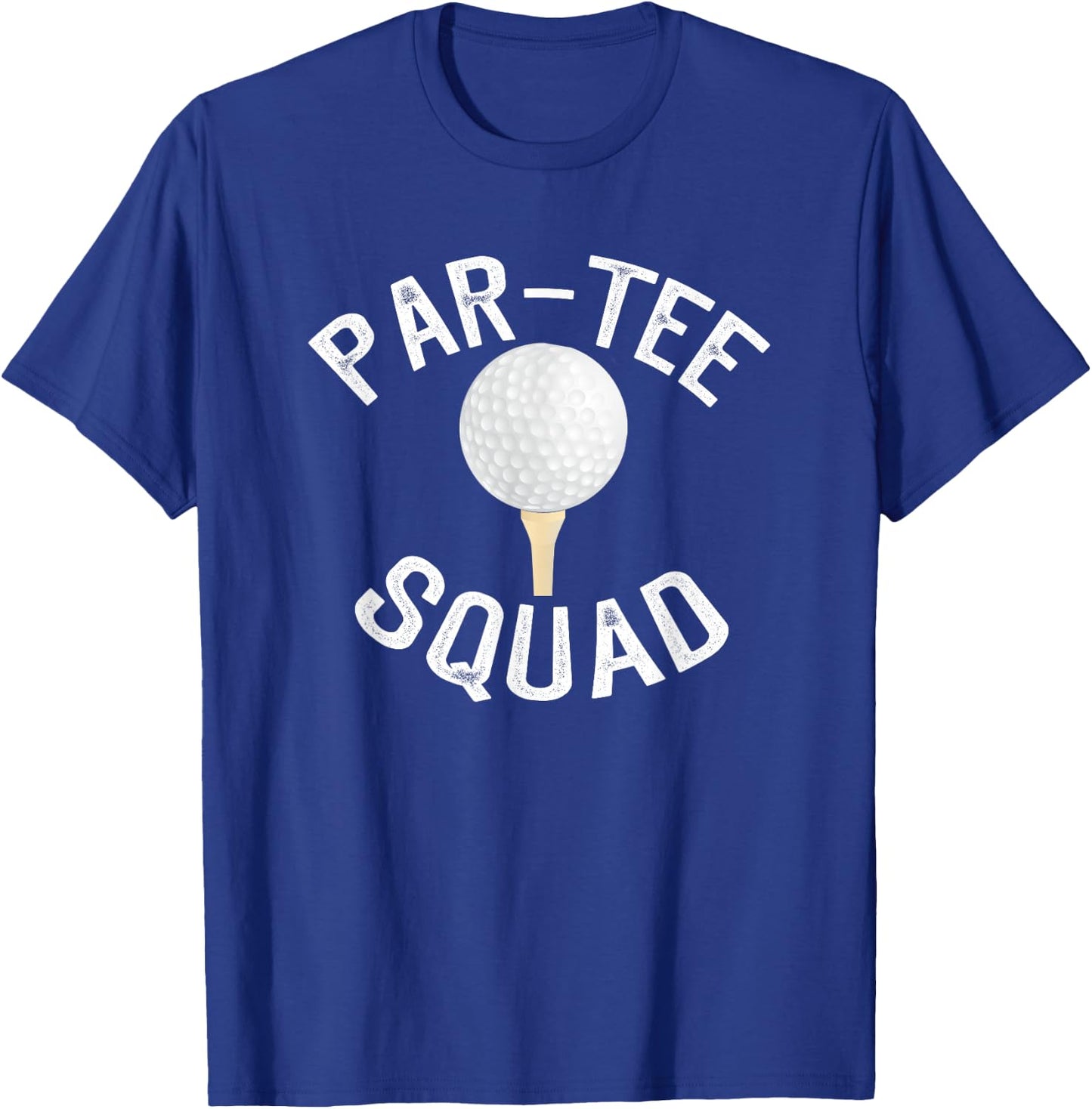 Par- Squad Funny Golf Design for Golf Lovers T-Shirt - T-Shirt | Royal