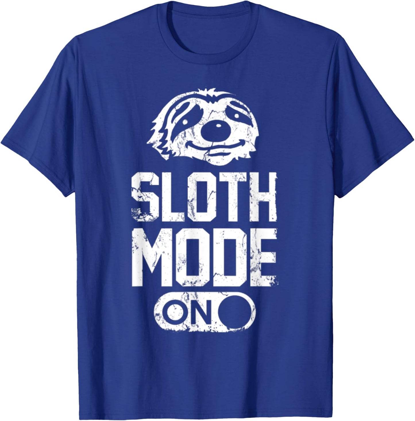 Sloth Mode On T-Shirt - T-Shirt | Royal