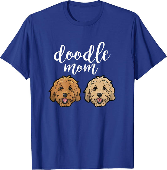 Goldendoodle Mom - Doodle Mom Cute Goldendoodle T-Shirt - T-Shirt | Royal