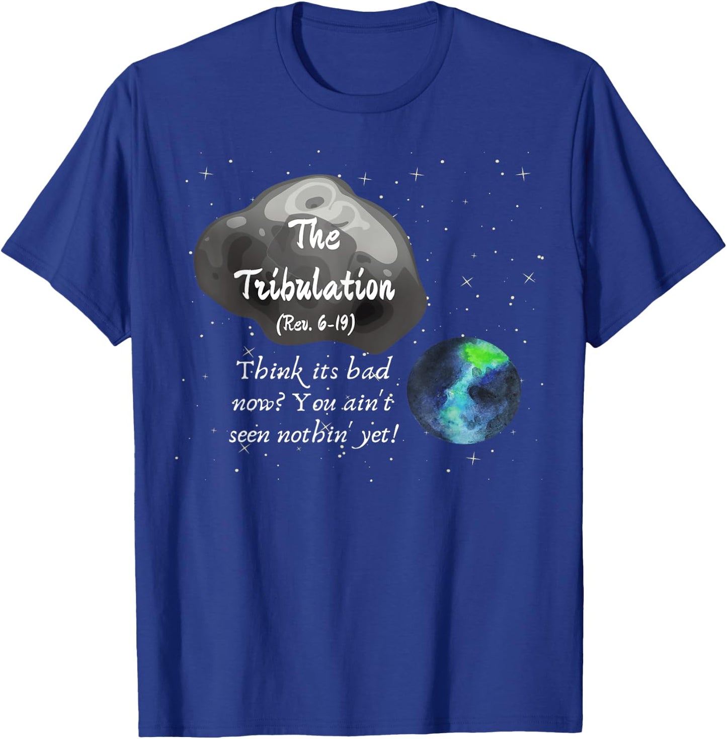 The Tribulation T-Shirt - T-Shirt | Royal