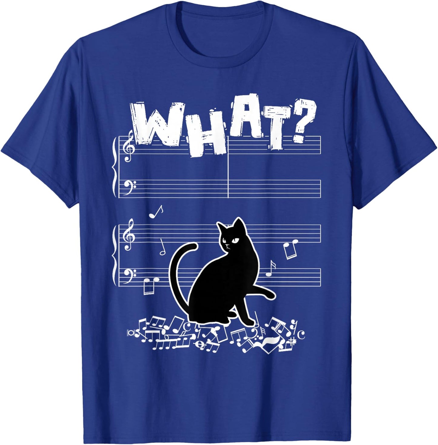 Cat What Funny Cat Music Note T-Shirt - T-Shirt | Royal