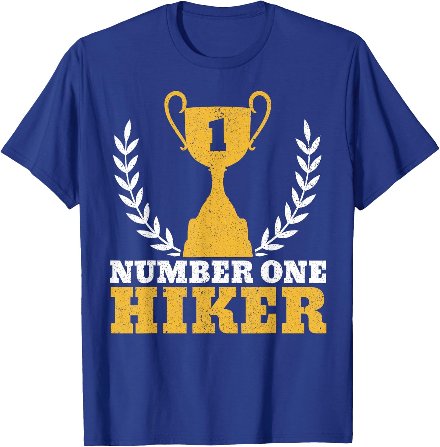 Number One Hiker Hiking Enthusiast National T-Shirt - T-Shirt | Royal