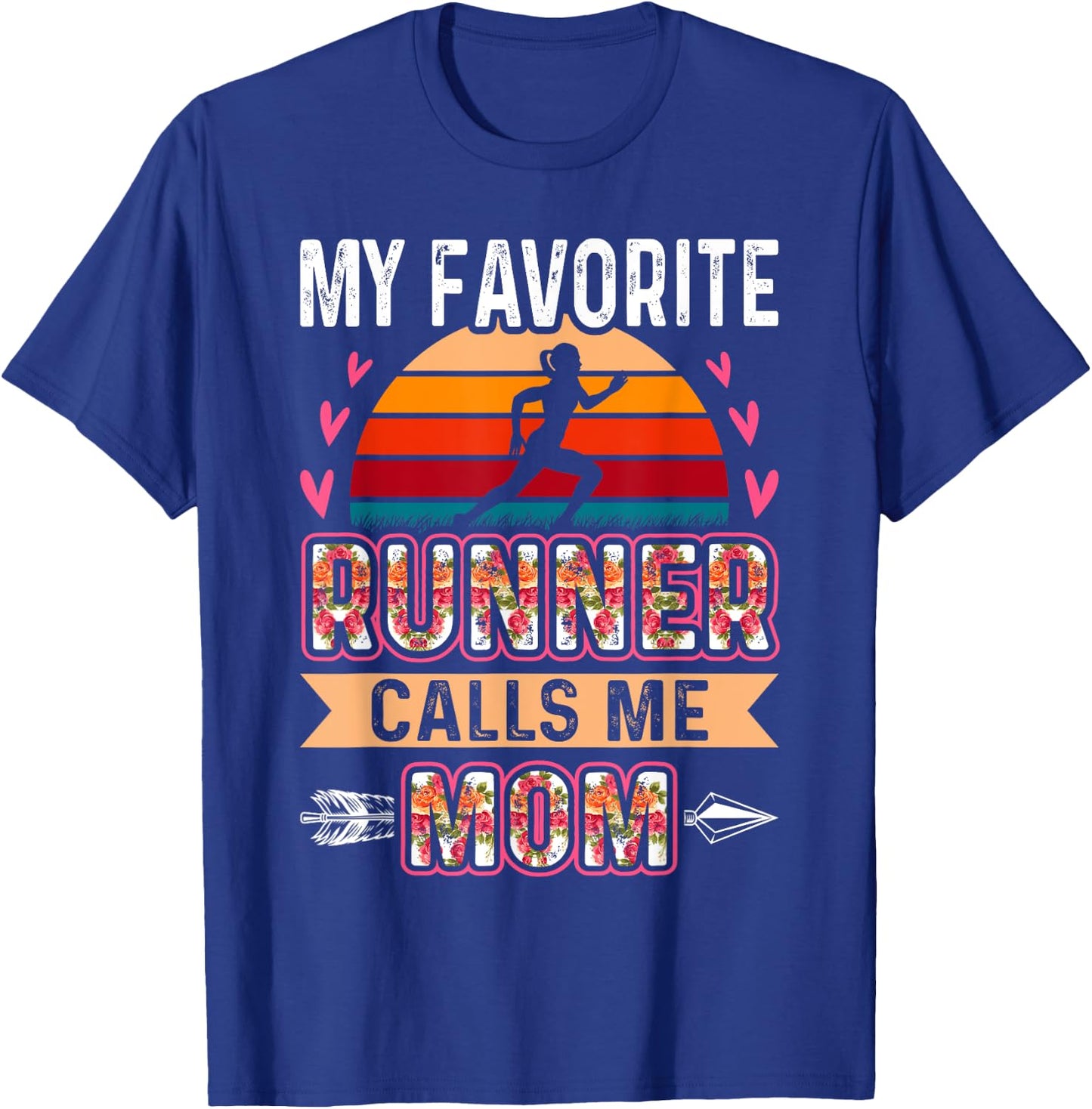 My Favorite Cross Country Runner Calls Me Mom Funny T-Shirt - T-Shirt | Royal