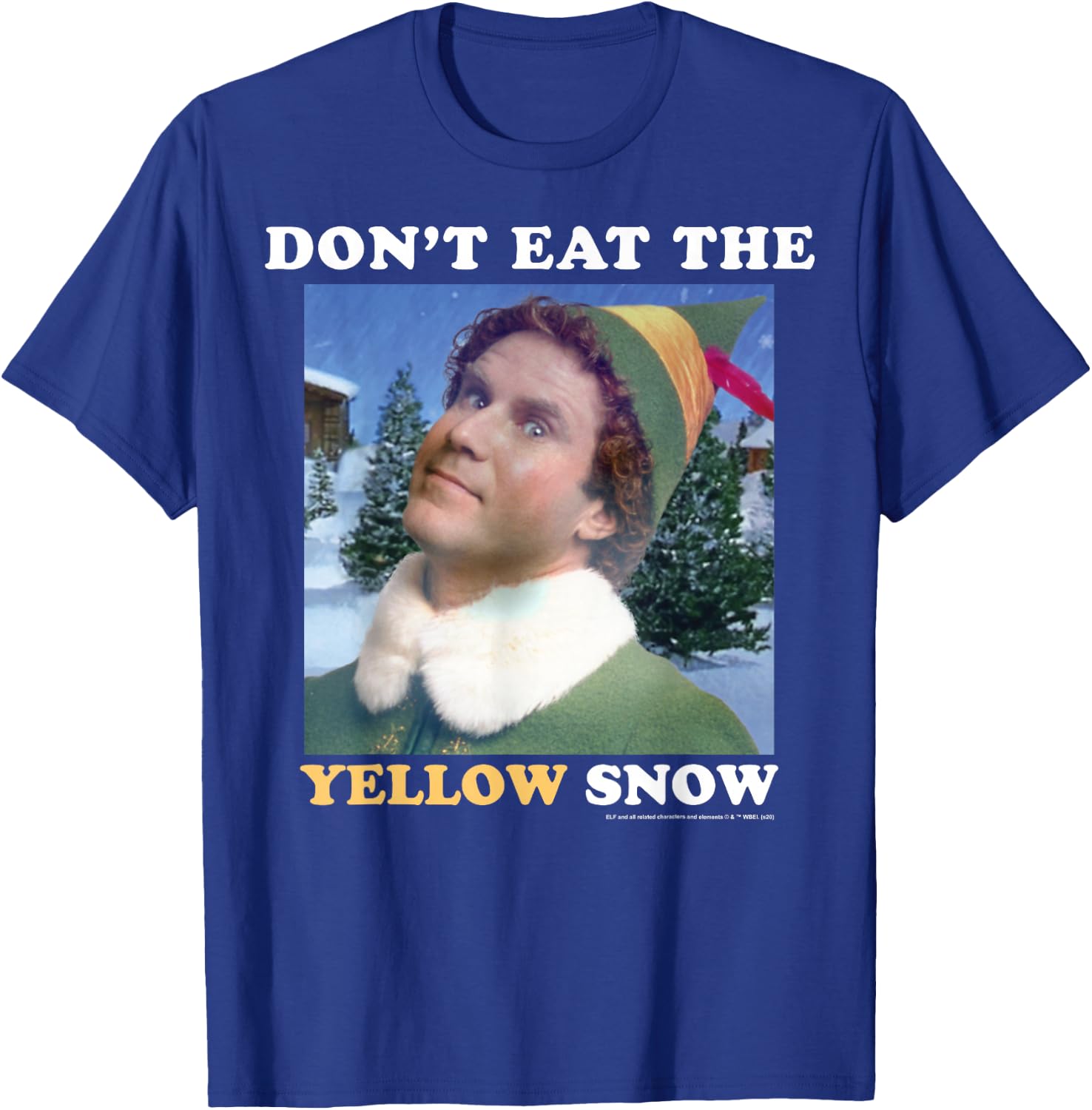 Elf Don't Eat The Yellow Snow T-Shirt - T-Shirt | Royal