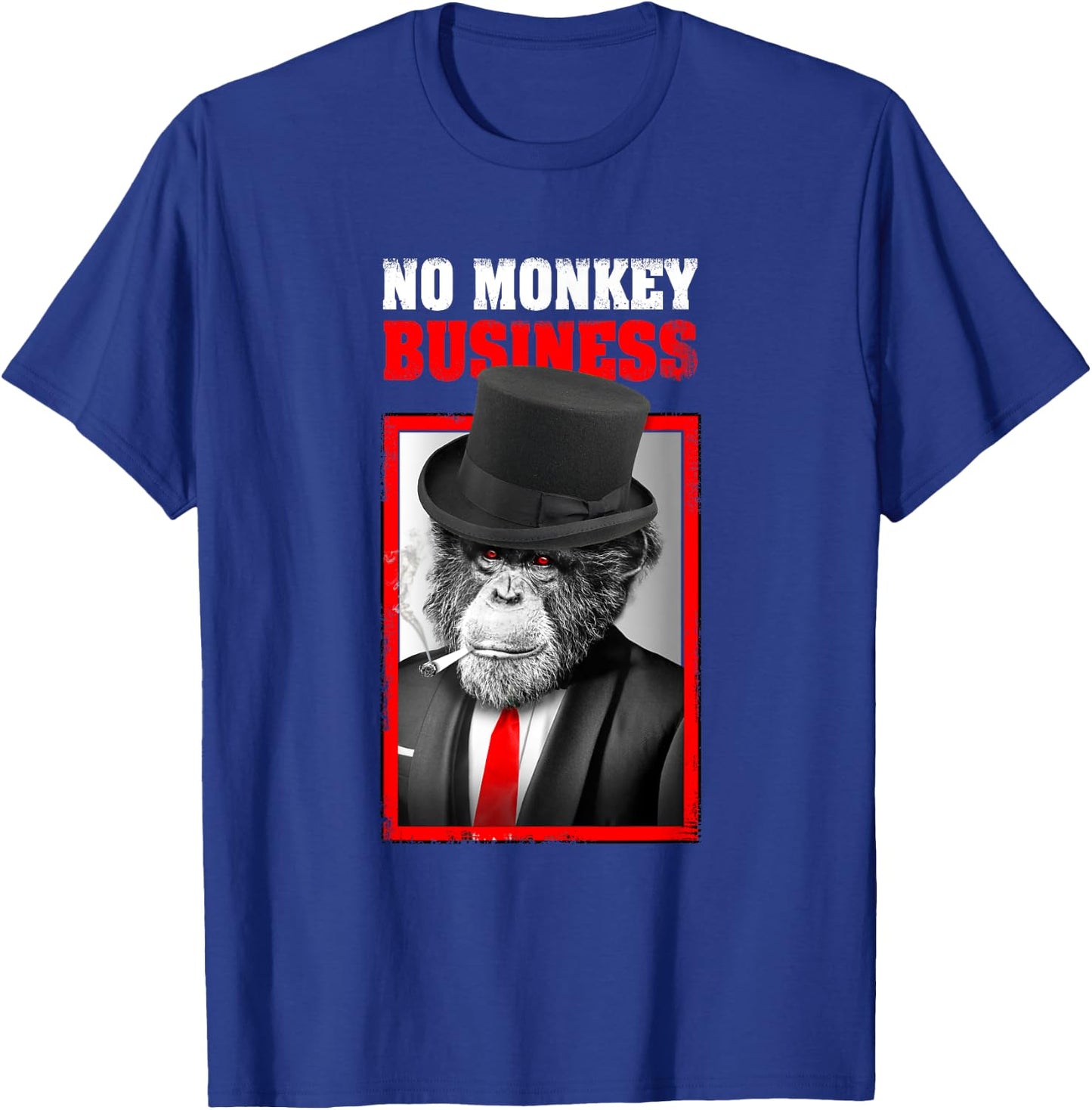 Gangster No Monkey Business Money Funny T-Shirt - T-Shirt | Royal