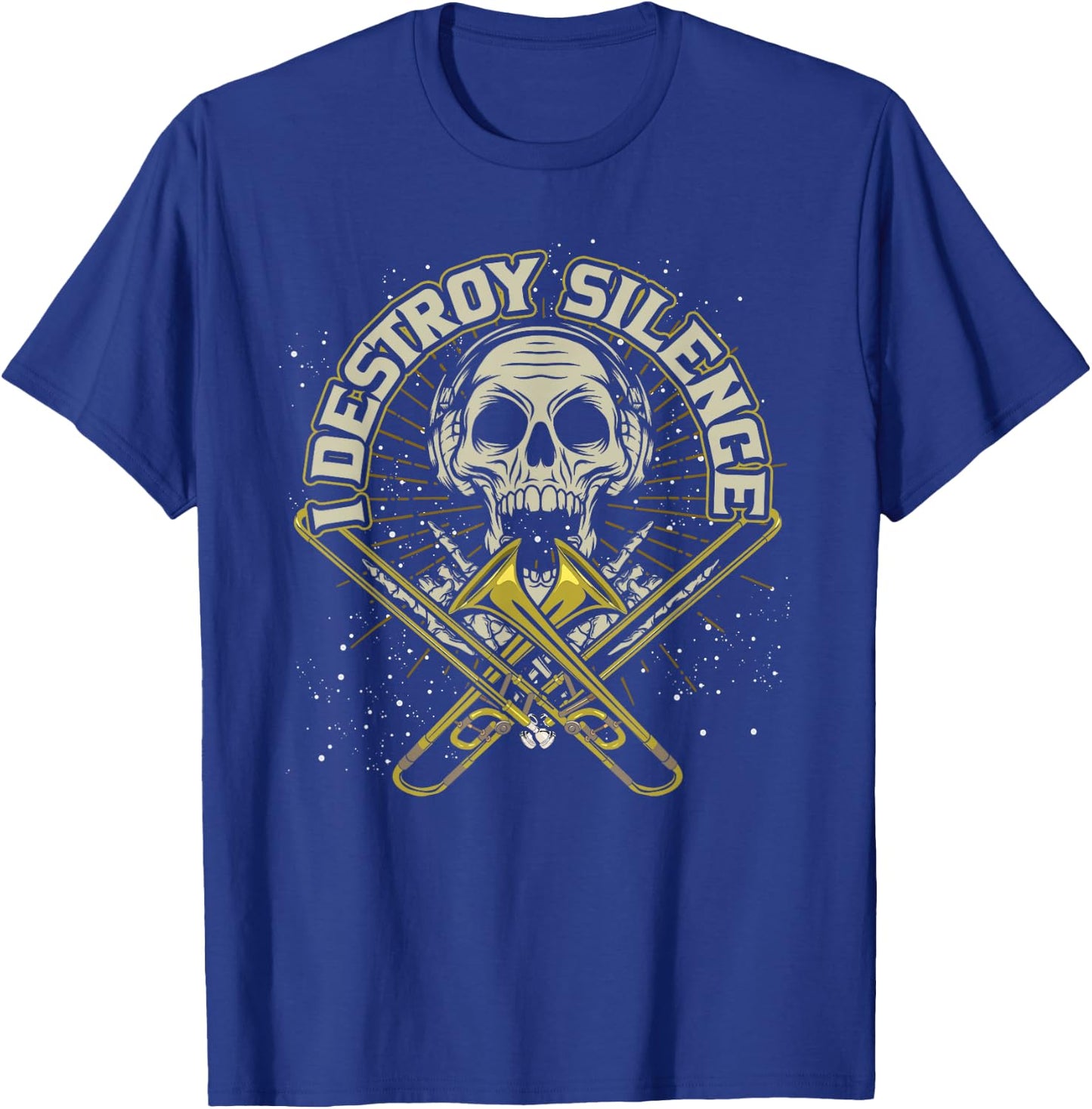 Ich zerstöre die Stille Trombonist Music Funny Trombone T-Shirt - T-Shirt | Royal