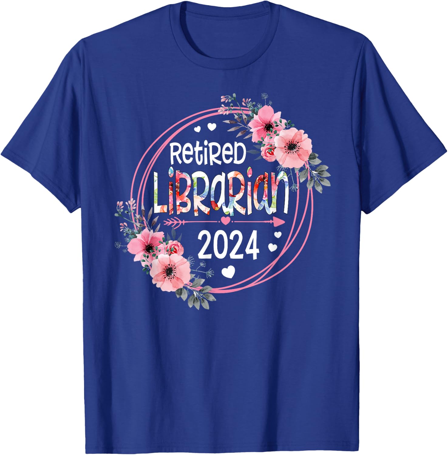 Floral Retired Librarian Est 2024 Retirement Gift T-Shirt - T-Shirt | Royal