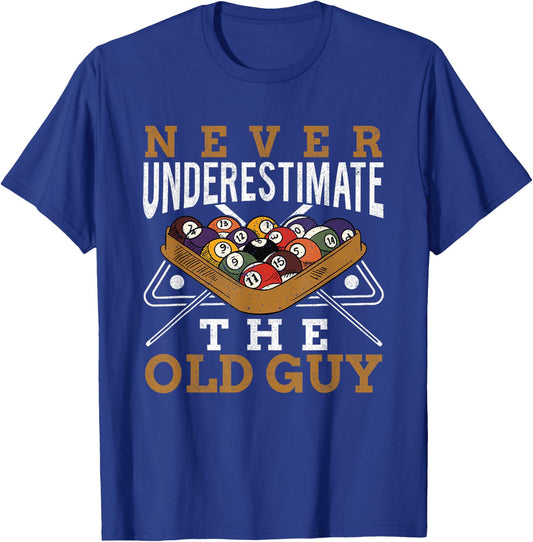 Never Underestimate The Old Guy Retro Pool Billiards Grandpa T-Shirt - T-Shirt | Royal