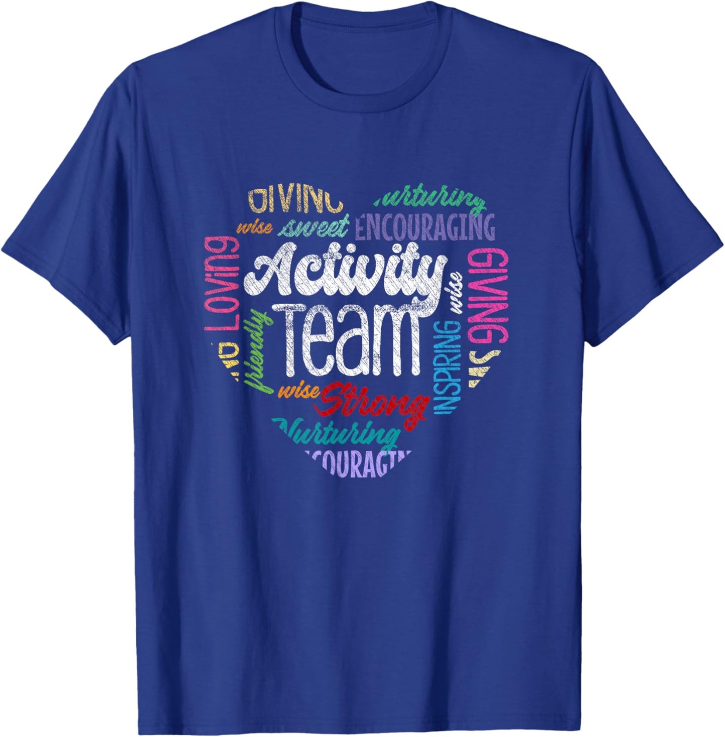 Activity Assistant Squad Team Professionals Week Director T-Shirt - T-Shirt | Royal