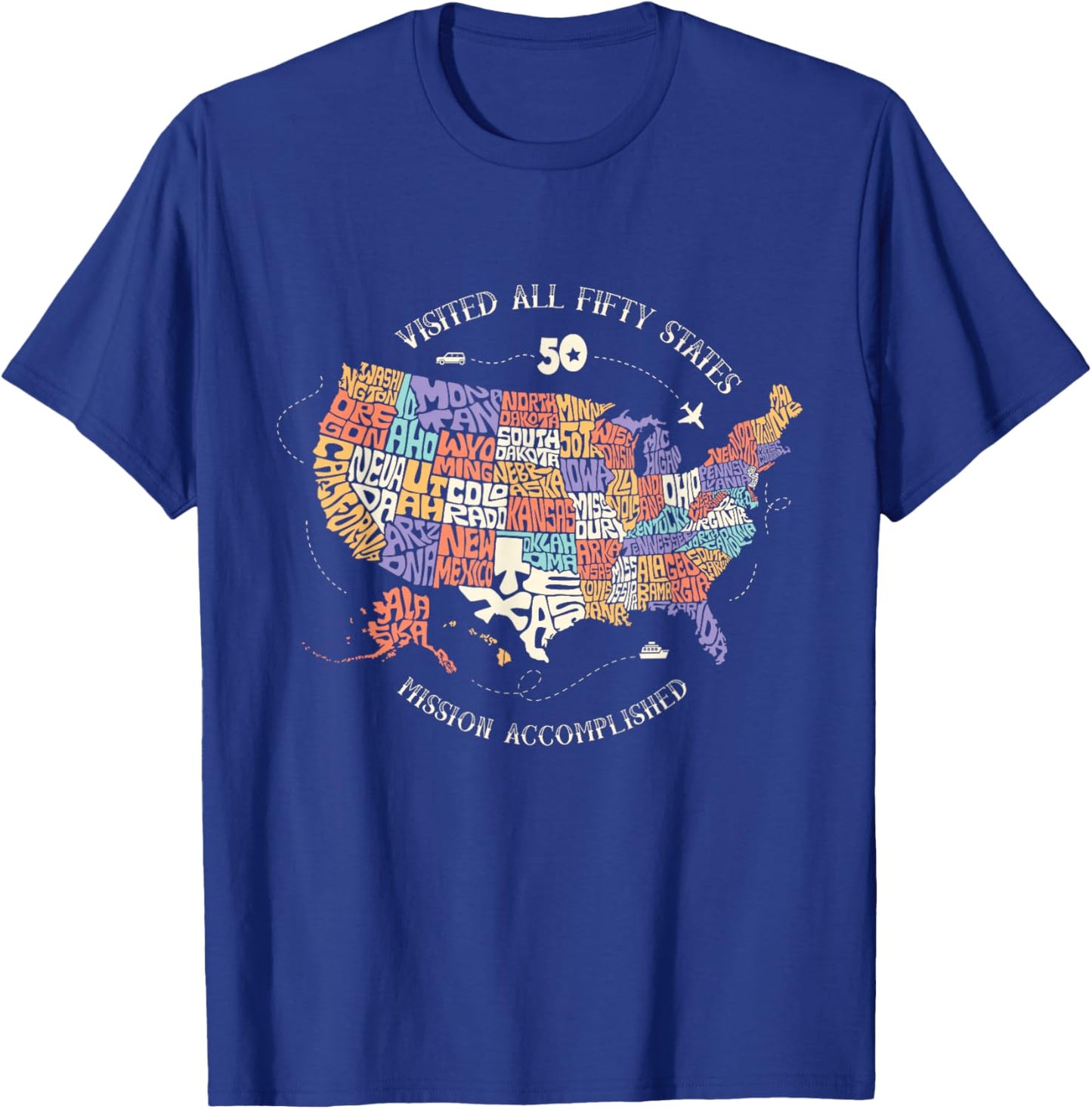 Visited All Fifty States USA all 50 states map T-Shirt - T-Shirt | Royal