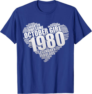Legendary October Girl 1980 Awesome & Fabulous Heart 45th T-Shirt - T-Shirt | Royal
