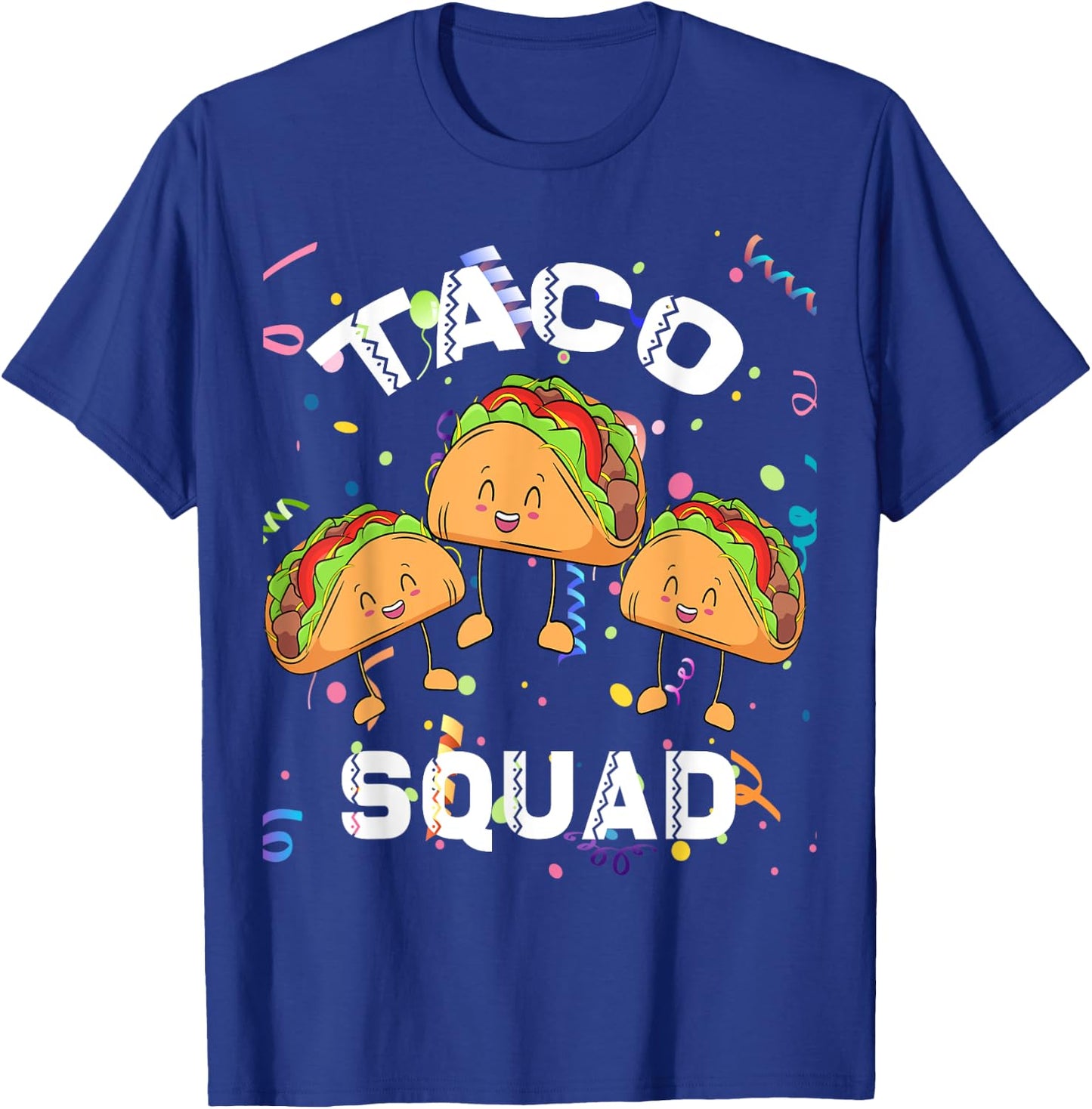 Taco Squad Mexican Party Lover Cinco De Mayo Crew Men Women T-Shirt - T-Shirt | Royal