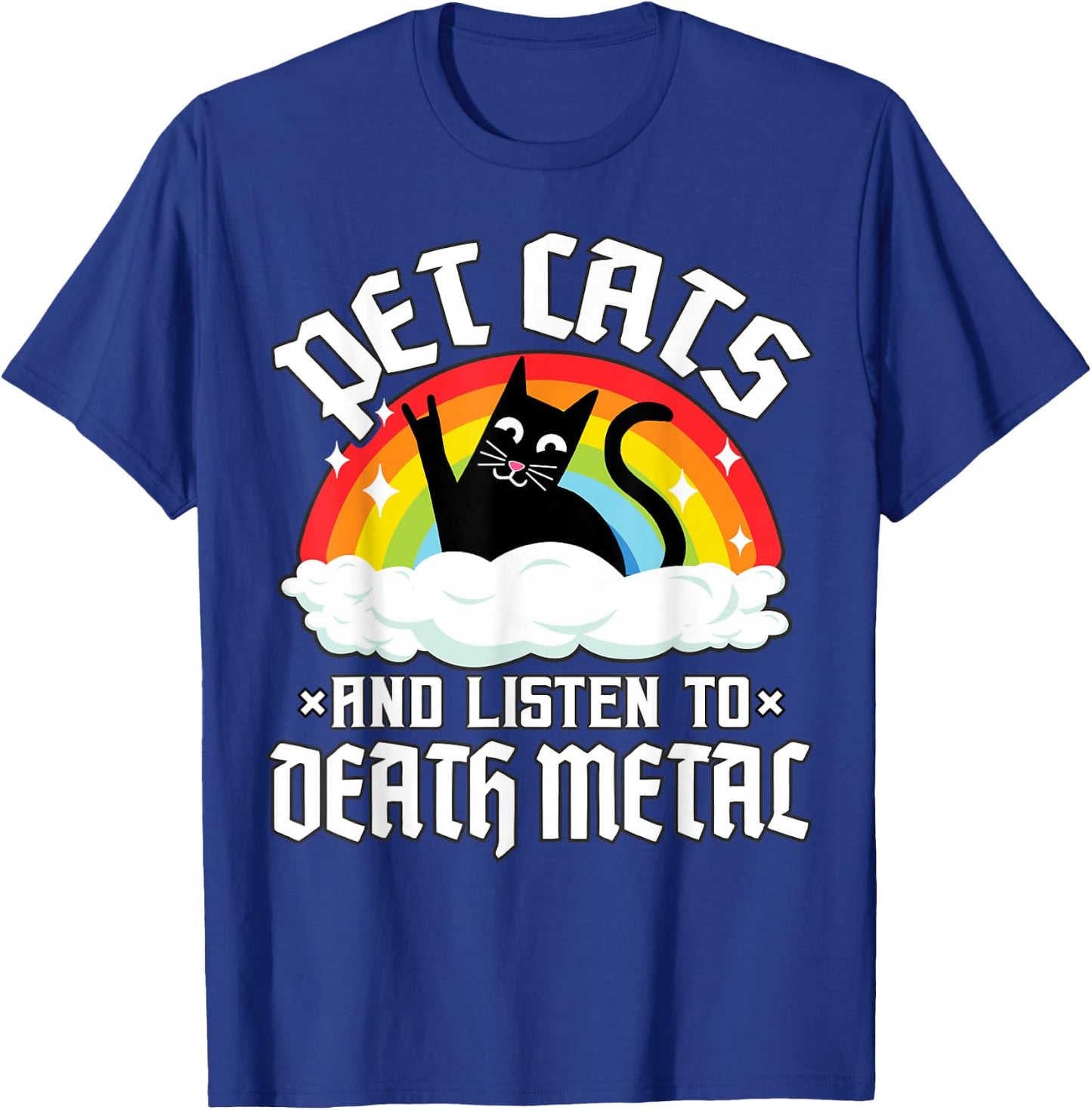 Rainbow Satan Goth Pet Cats and Listen to Death Metal Cat T-Shirt - T-Shirt | Royal