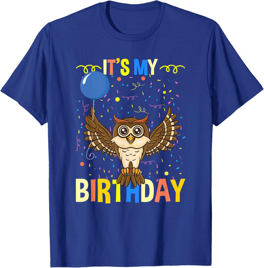 Its My Birthday Owl Bird T-Shirt - T-Shirt | Royal