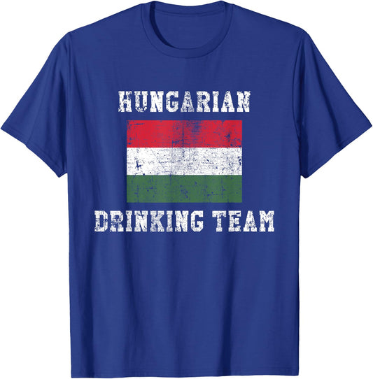 Hungarian Drinking Team Funny National Pride Gift T-Shirt - T-Shirt | Royal