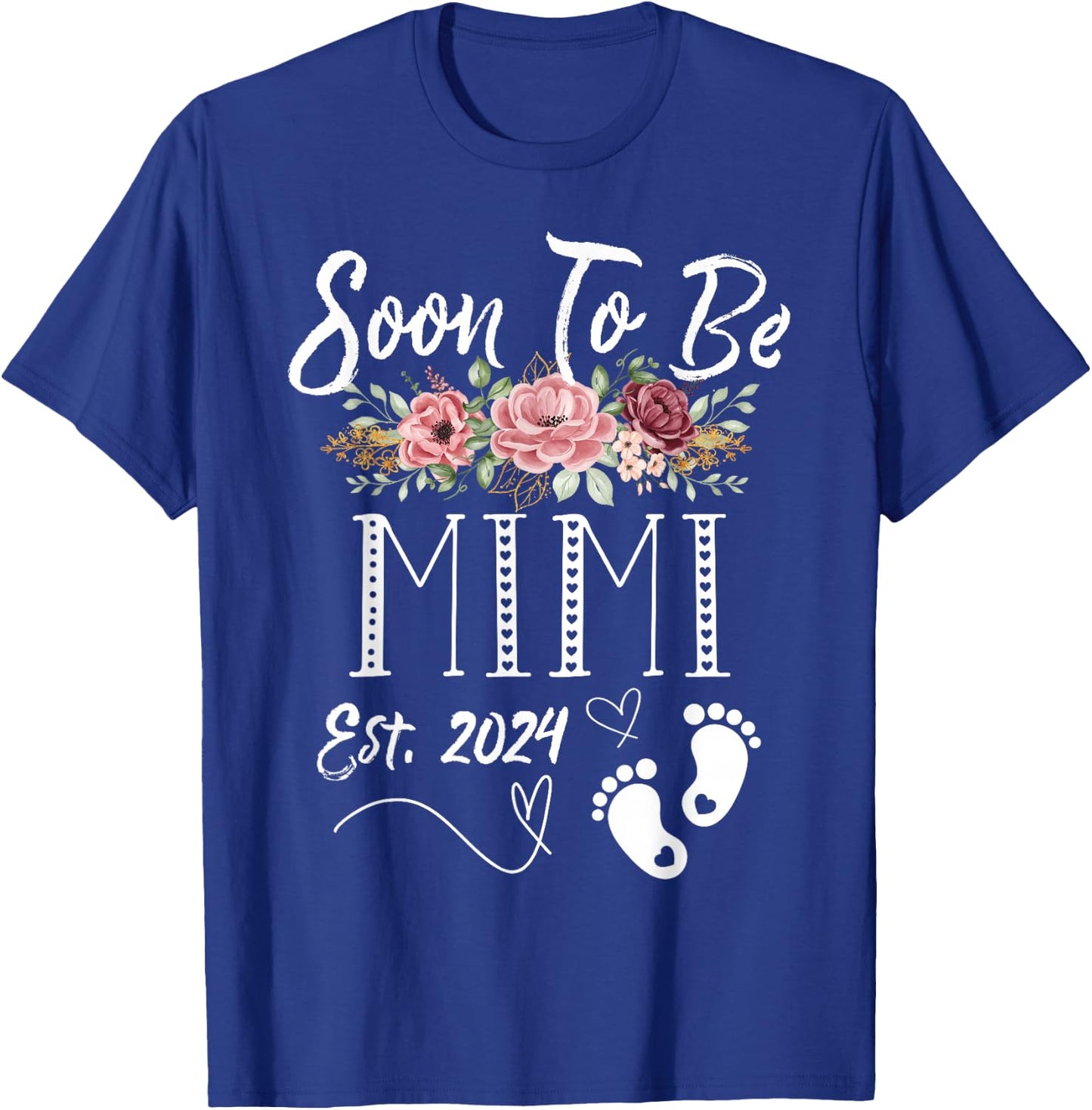 Soon To Be Mimi Est 2024 1st Time New Baby Shower Family T-Shirt - T-Shirt | Royal