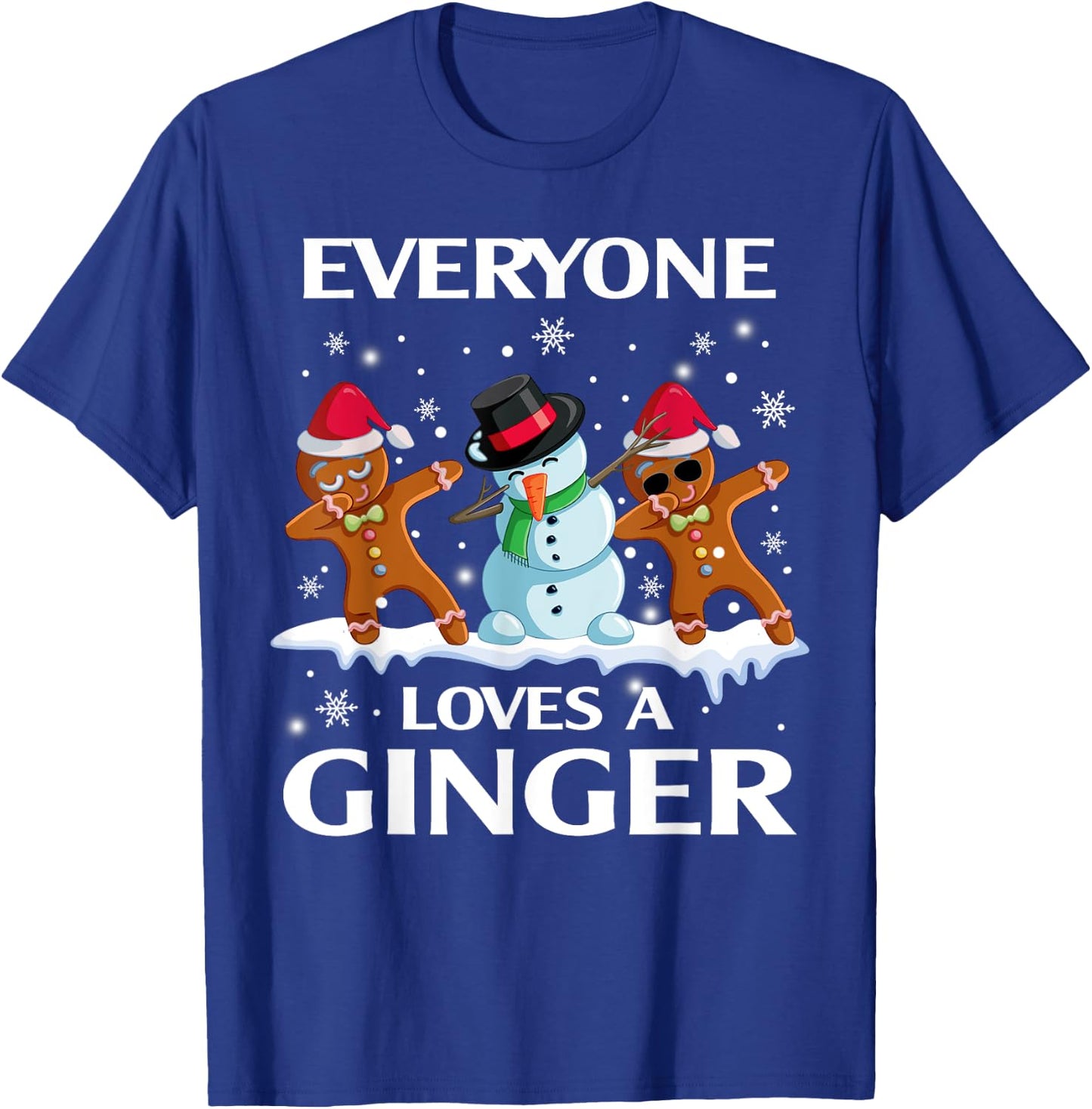 Everyone Loves A Ginger Funny Christmas Costume for Bakers T-Shirt - T-Shirt | Royal
