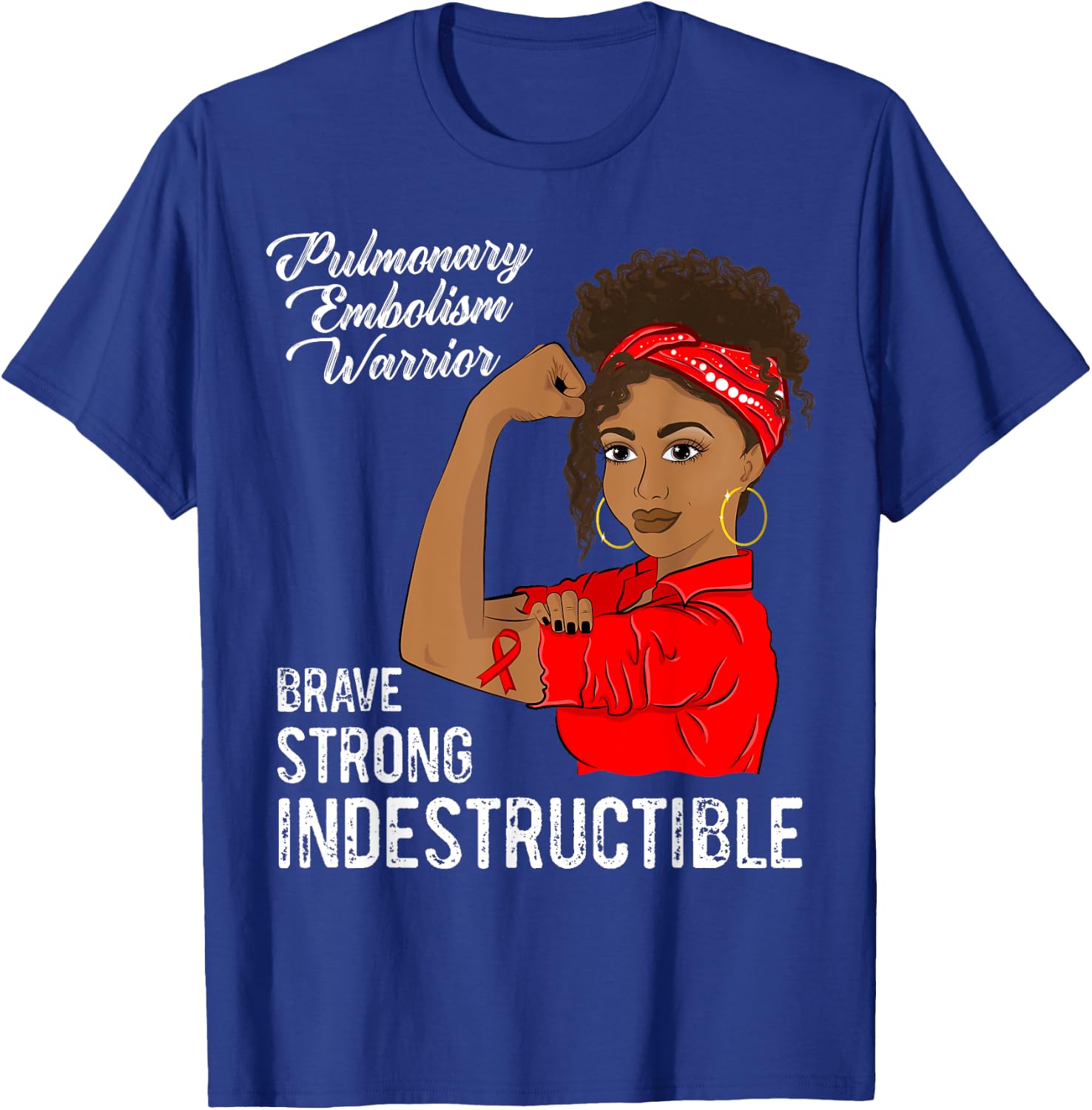 Pulmonary Embolism Warrior Black Girl Awareness Red Ribbon T-Shirt - T-Shirt | Royal