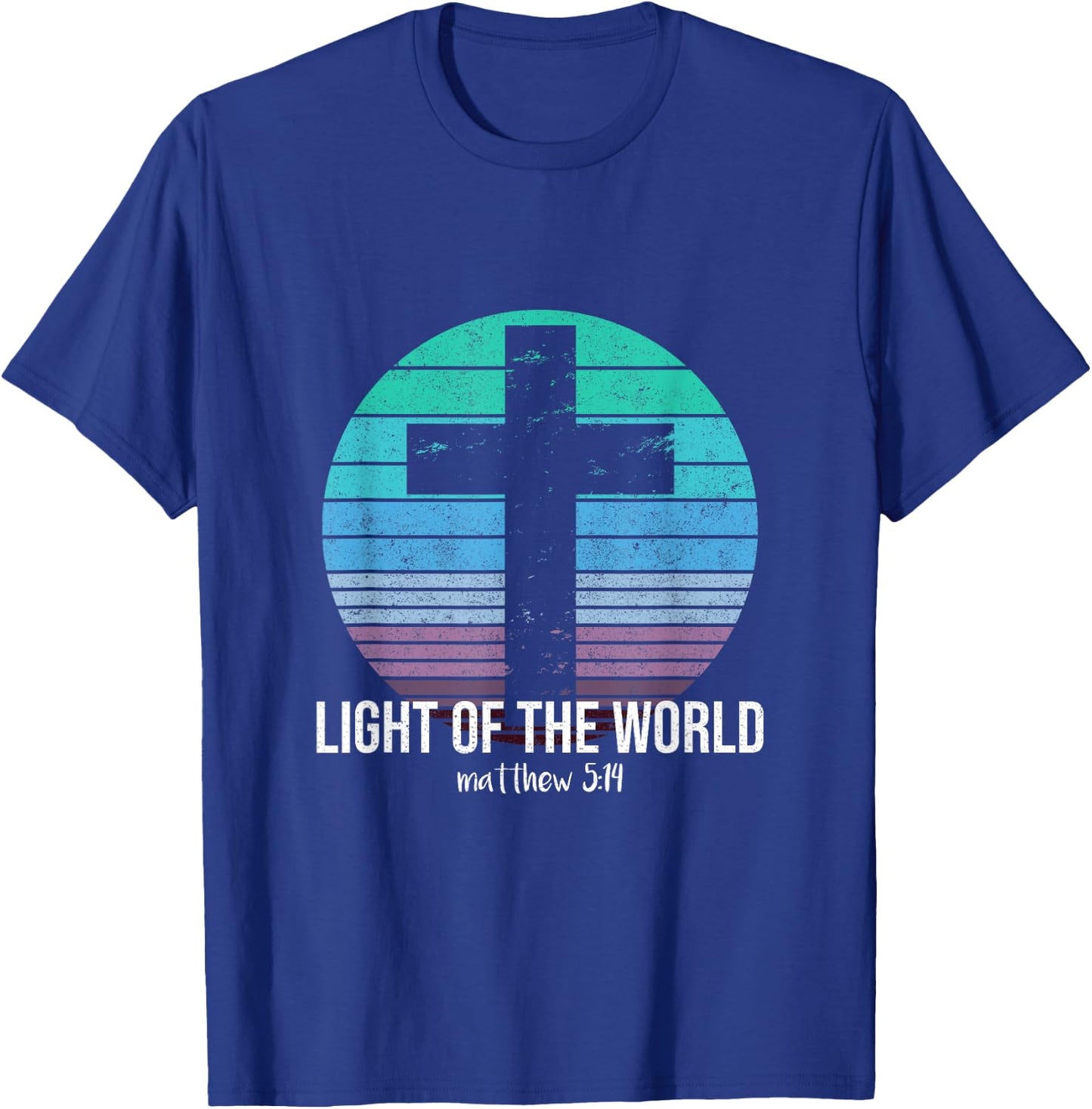 Light Of The World Matthew 5:14 Bible Scripture Christian T-Shirt - T-Shirt | Royal