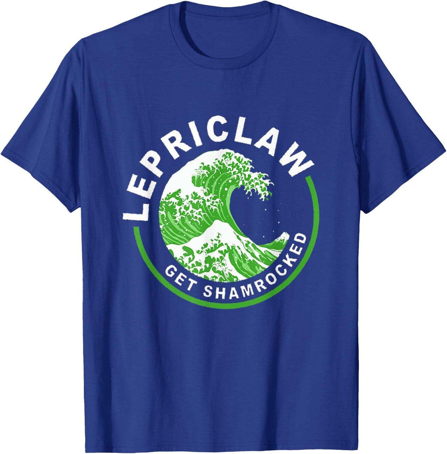 Lepriclaw Get Shamrocked Drinking St Patrick's Day T-Shirt - T-Shirt | Royal