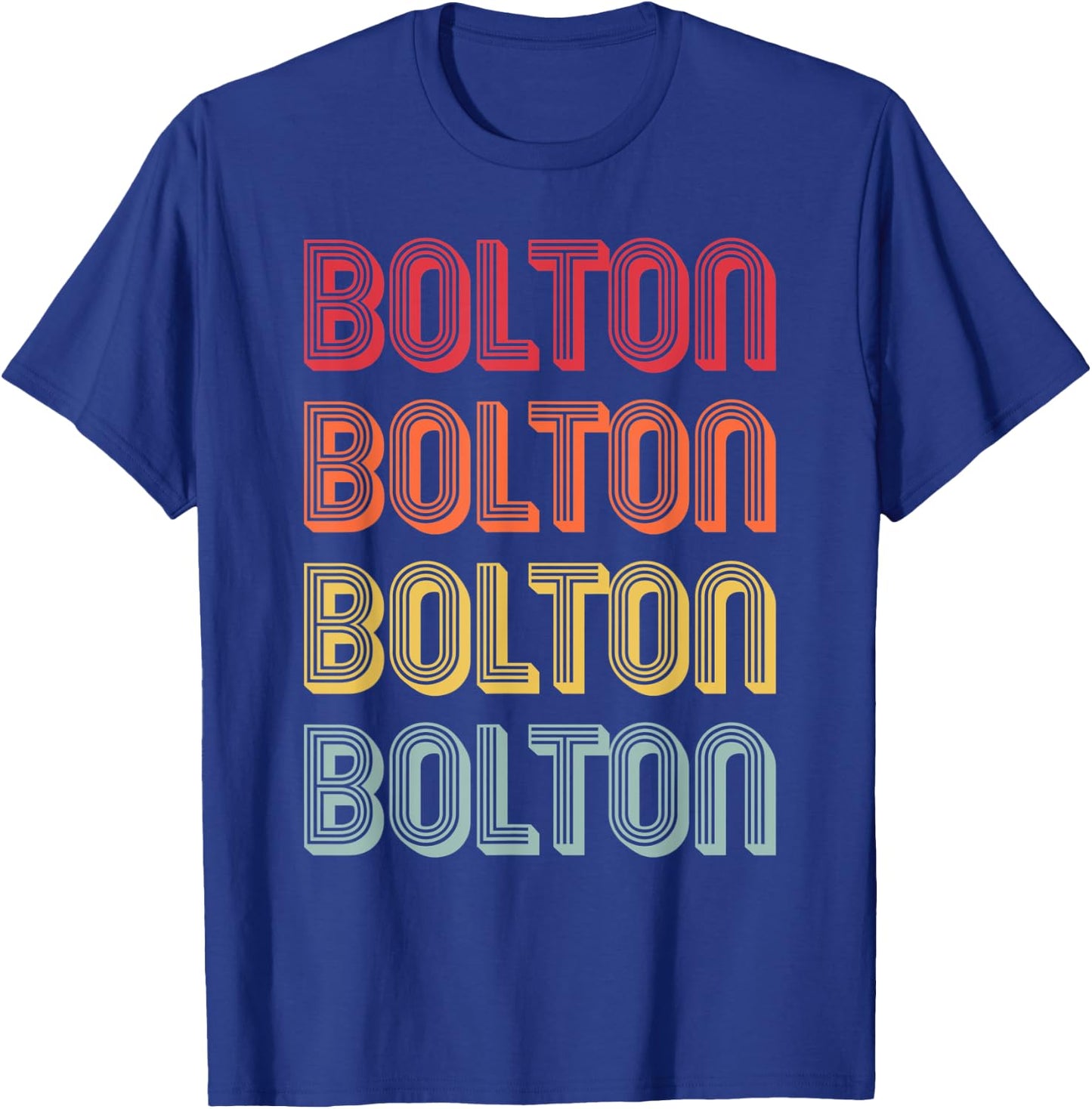 BOLTON Gift Surname Funny Retro Vintage 80s Birthday Reunion T-Shirt - T-Shirt | Royal