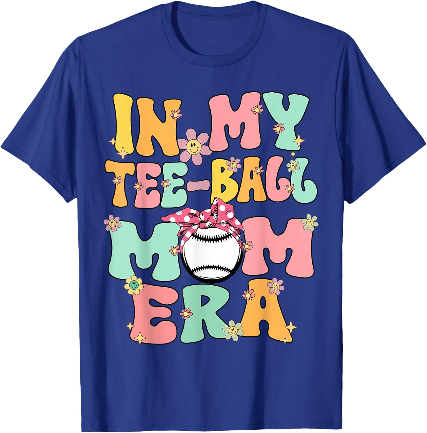 In My Teeball Mom Era Retro Groovy Tball Mom Tball Mama Cute T-Shirt - T-Shirt | Royal