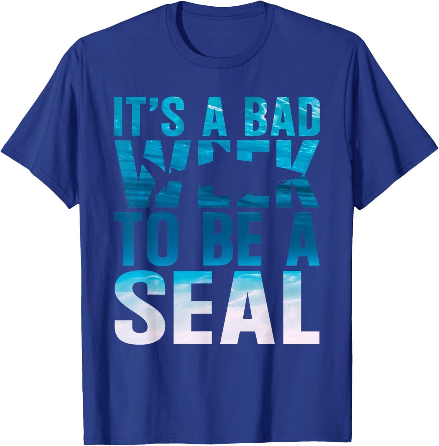 Its A Bad Week To Be A Seal Shark Lover Ocean Animal Fishing T-Shirt - T-Shirt | Royal