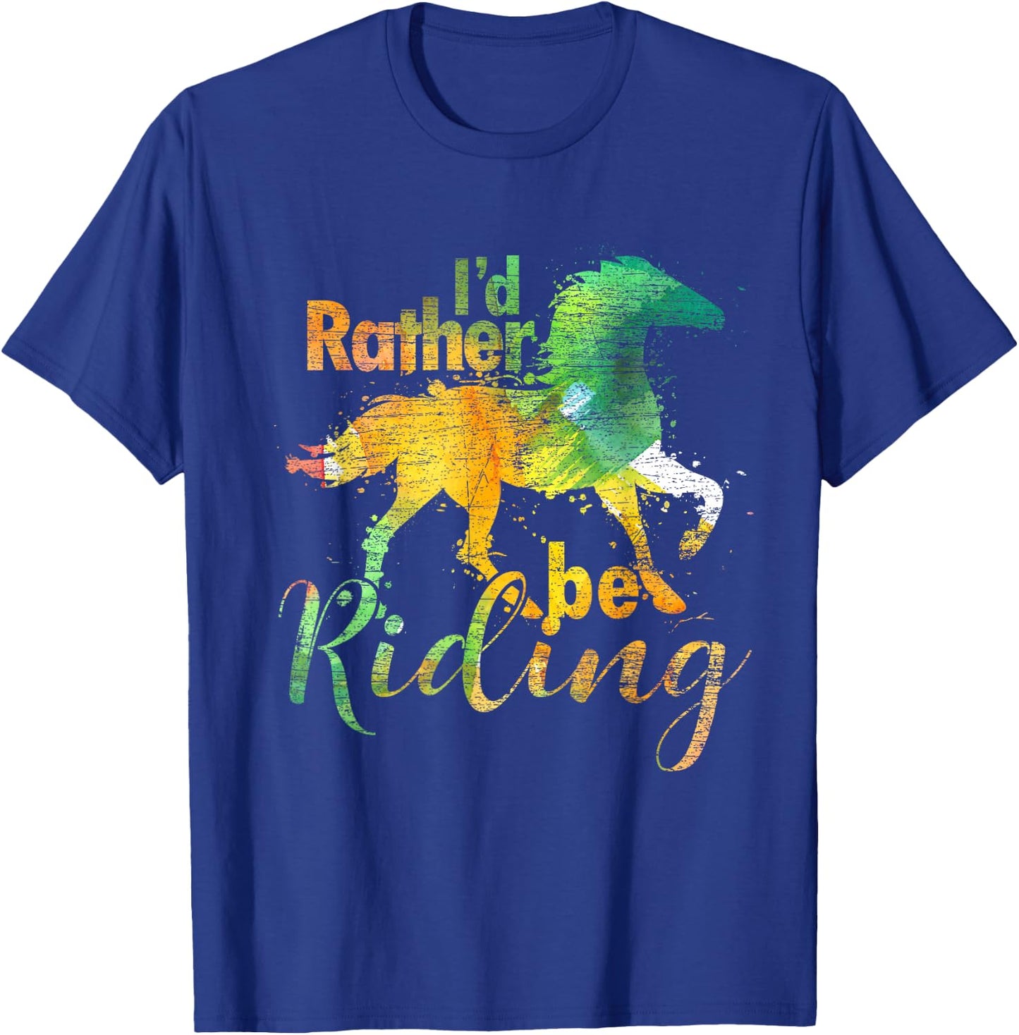Id Rather Be Riding Funny Equestrian Animal Riding Horse T-Shirt - T-Shirt | Royal
