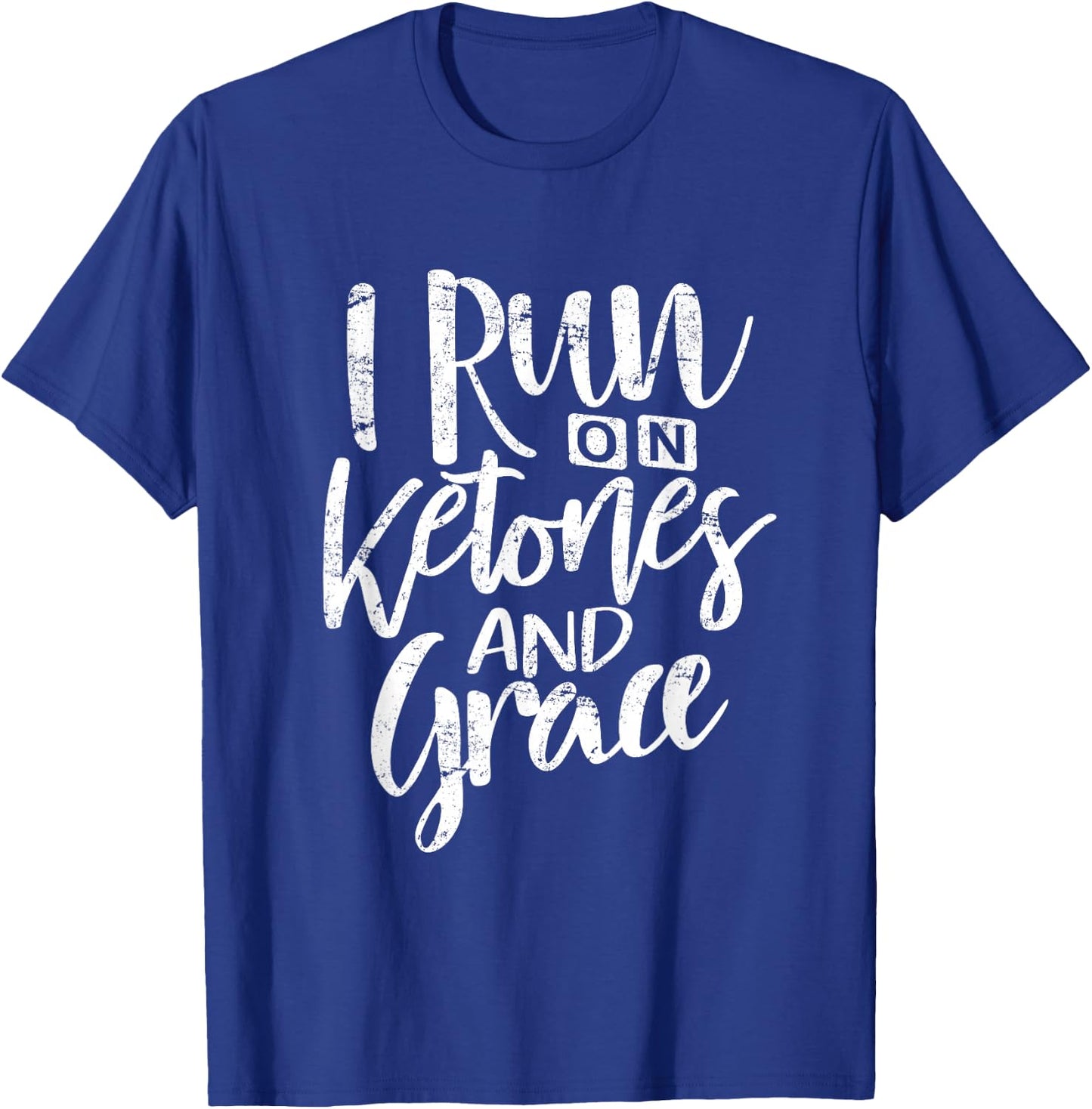 Ketone Shirt I Run On Ketones and Grace Keto Diet Women T-Shirt - T-Shirt | Royal