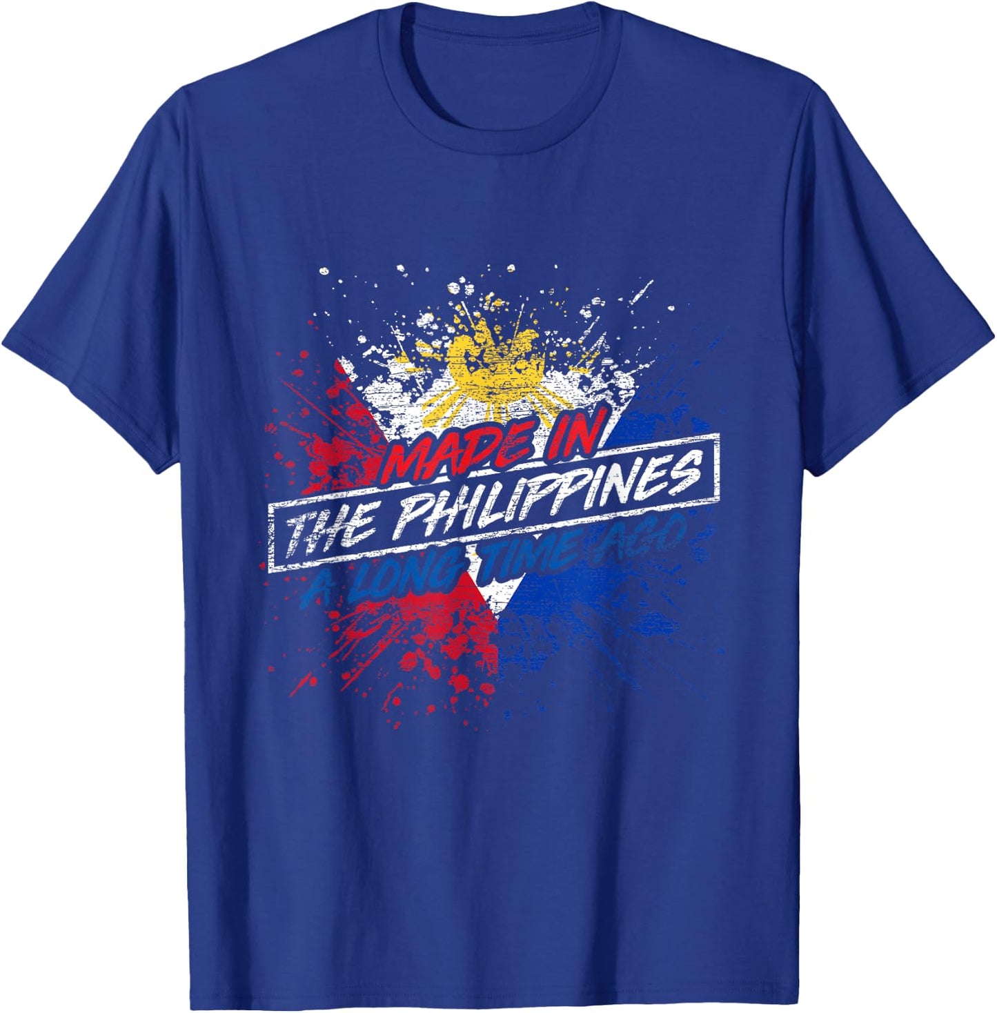 Made In The Philippines T-Shirt - T-Shirt | Royal